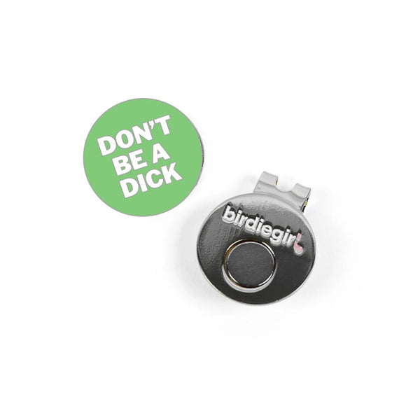 New Birdie Girl "Don't Be a " Ball Marker Hat Clip